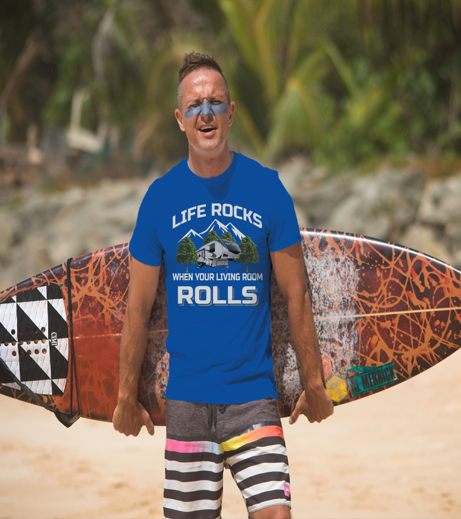 Life Rocks When Your Living Room Rolls Reflection RV T-Shirt