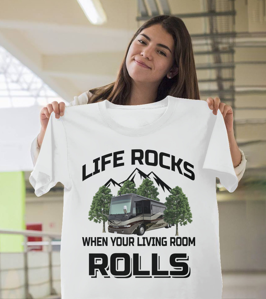 LIFE ROCKS WHEN YOUR LIVING ROOM ROLLS Tiffin Allegro Bus T-Shirt