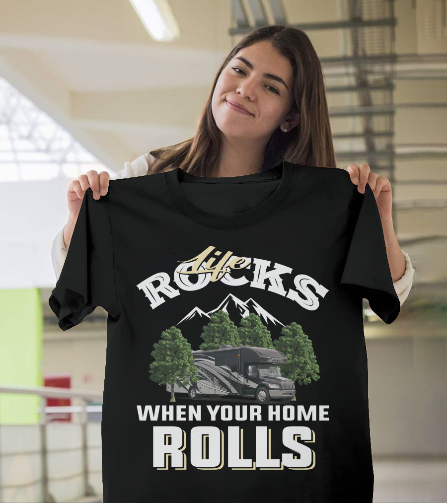 Life Rocks When Your Home Rolls Jayco Seneca T-Shirt