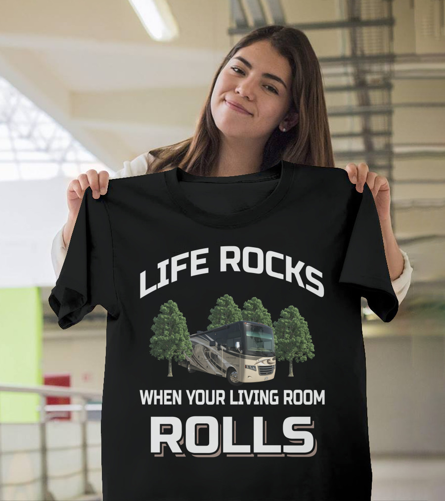 LIFE ROCKS WHEN YOUR LIVING ROOM ROLLS Thor Motor Coach Miramar 34.2 T-Shirt