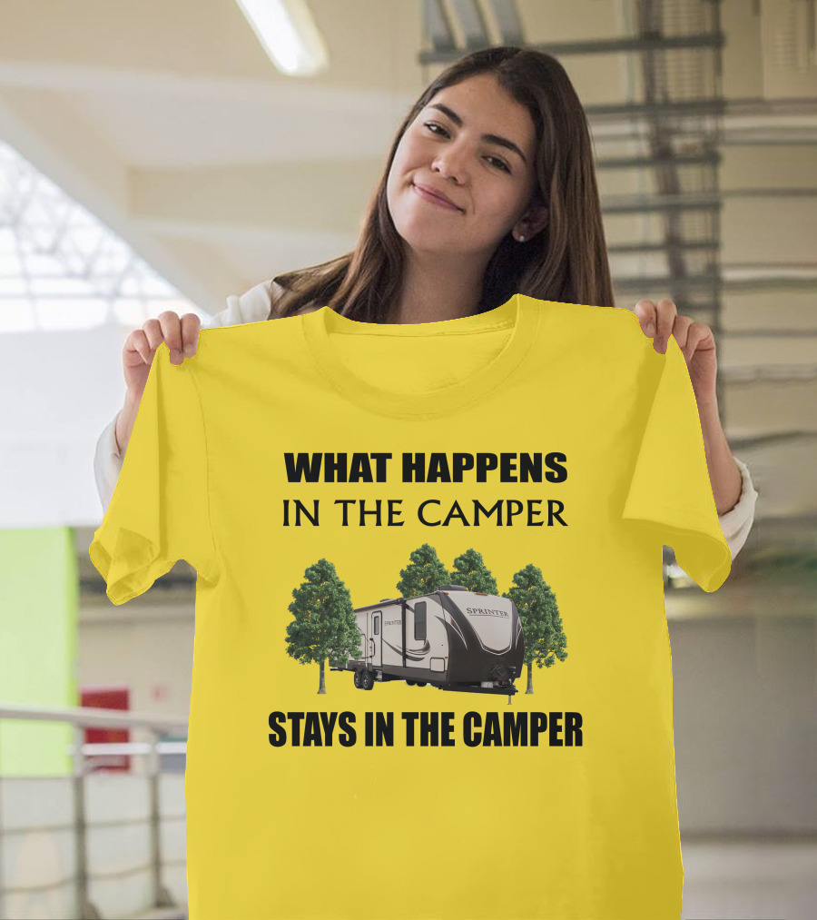 What Happens In The Camper Stays In The Camper Keystone Sprinter 312MLS T-Shirt