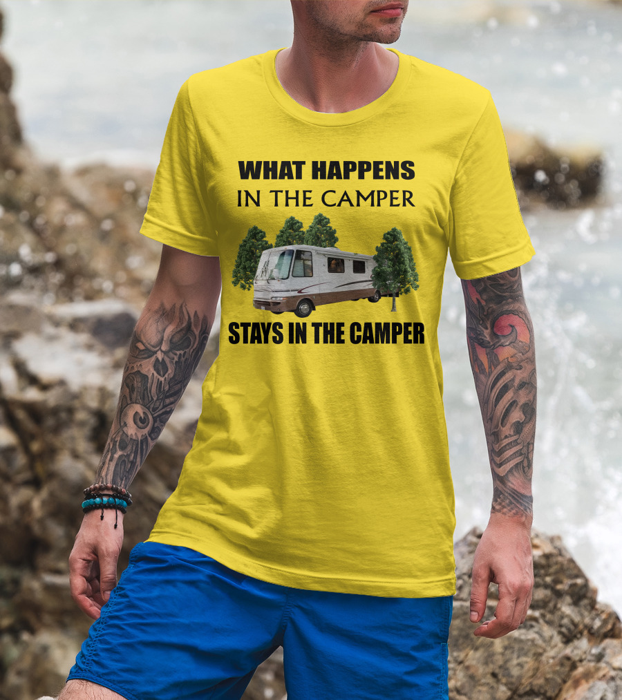 What Happens In The Camper Stays In The Camper RV 2002 Kountry Star T-Shirt