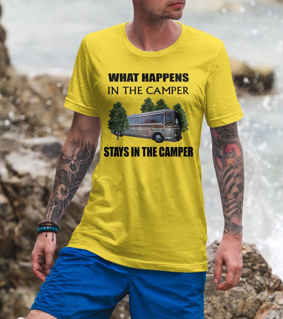 1995 Prevost Country Coach XL What Happens In The Camper Stays In The Camper T-Shirt