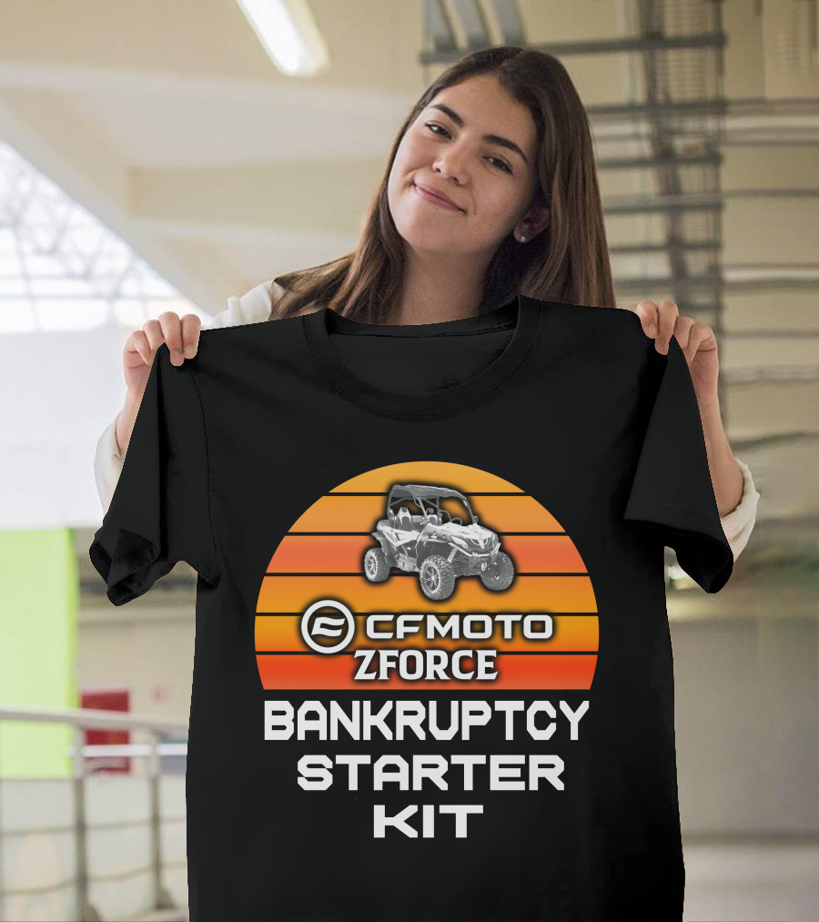 CF Moto Zforce Bankruptcy Starter Kit T-Shirt