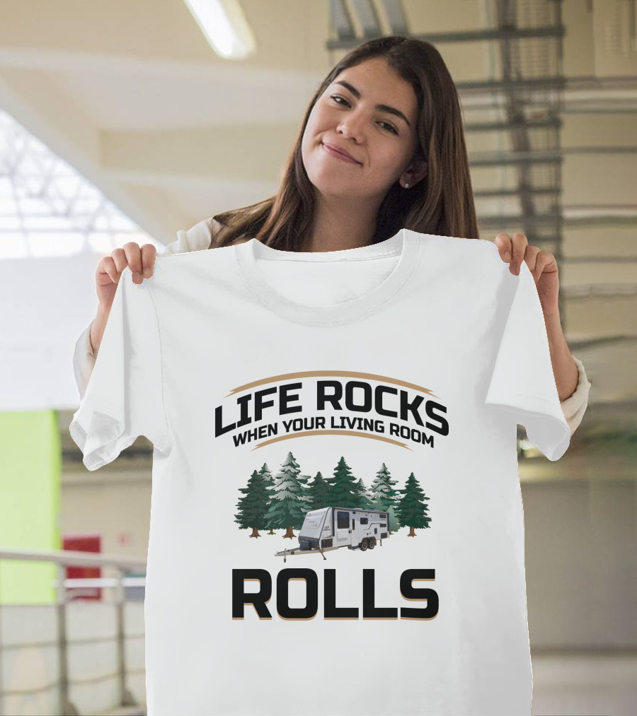 LIFE ROCKS WHEN YOUR LIVING ROOM ROLLS Jayco Journey 22.68-1 T-Shirt