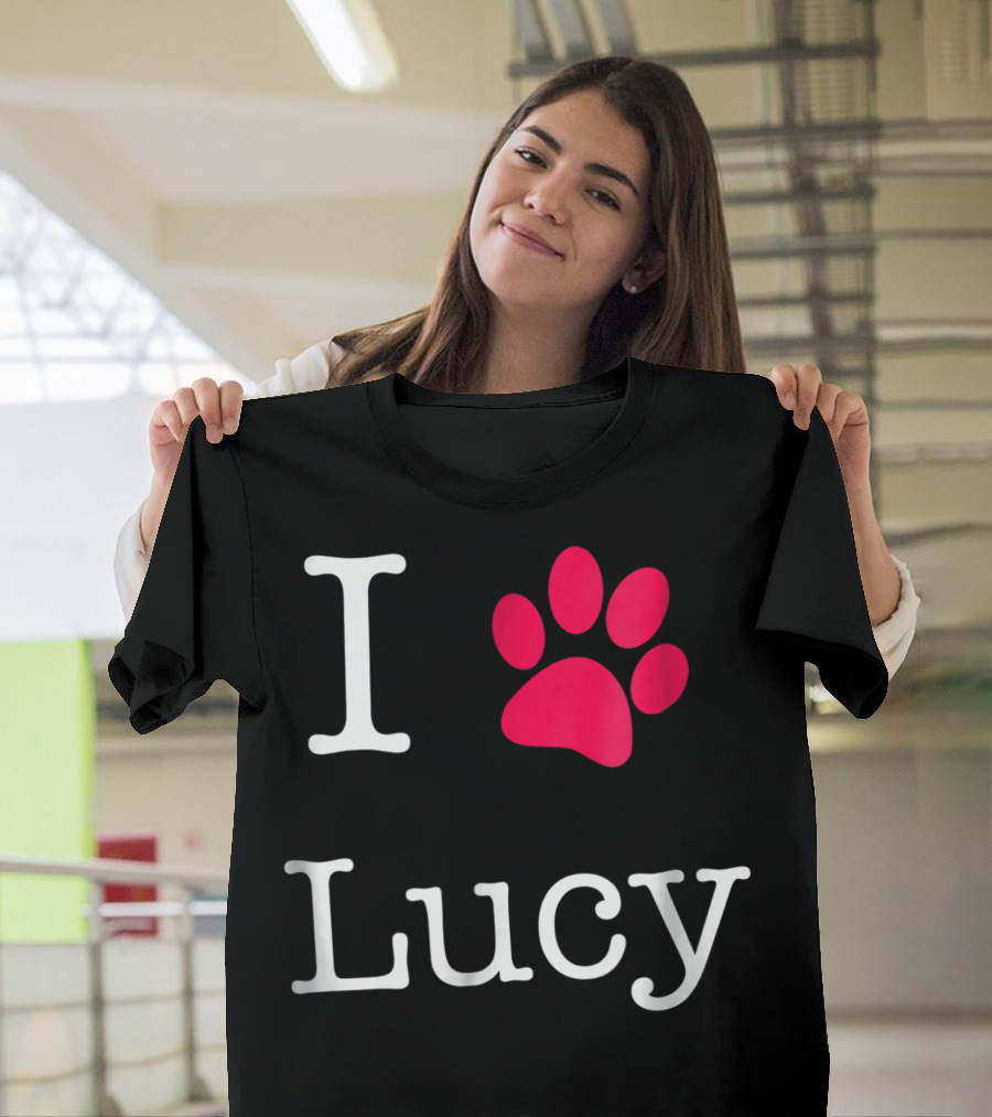 I Paw Lucy Dog Name For Dog Lovers T-Shirt