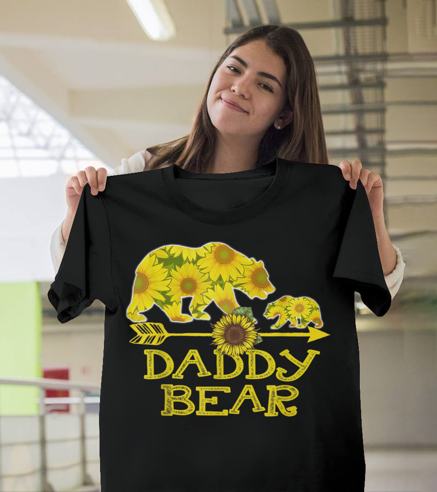 Daddy Bear Sunflower Arrow Mother Father Funny T-Shirt