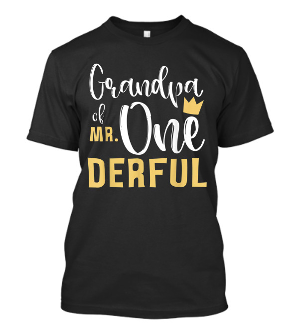 Grandpa Of Mr. Onederful One Derful 1st Birthday Party T-Shirt