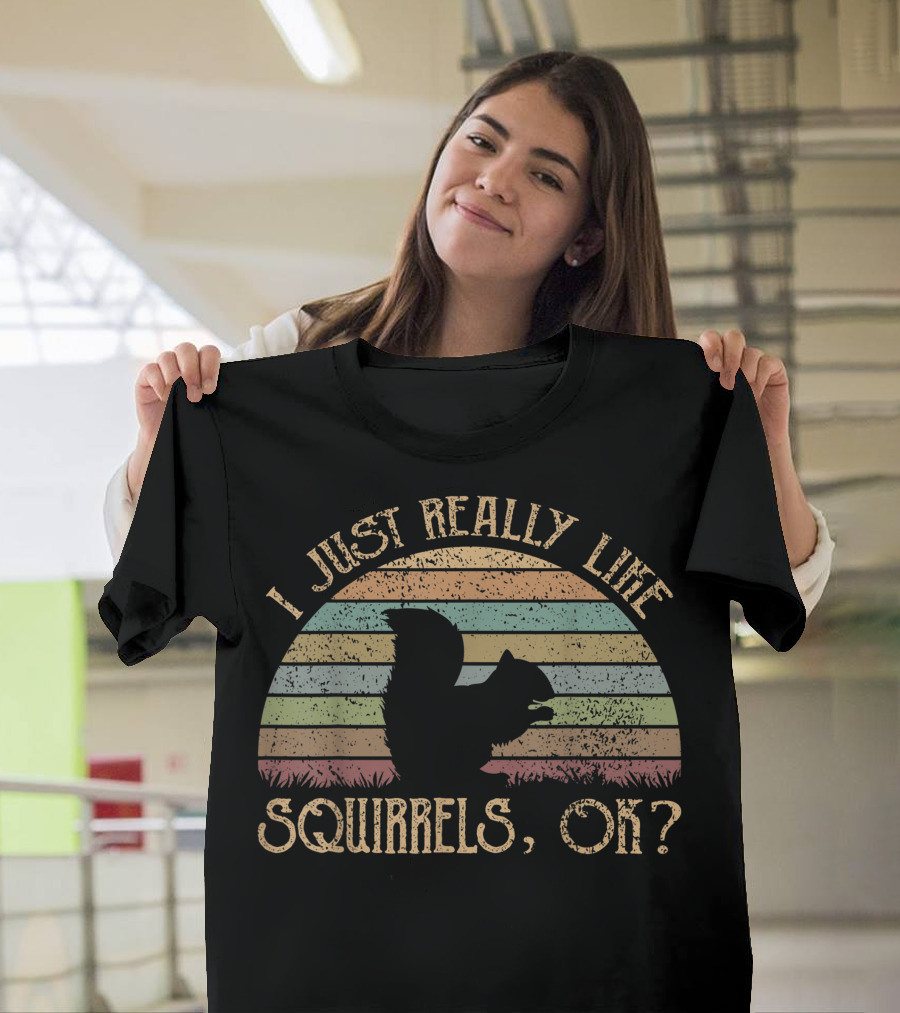 I Just Really Like Squirrels OK Vintage Retro Stripes T-Shirt
