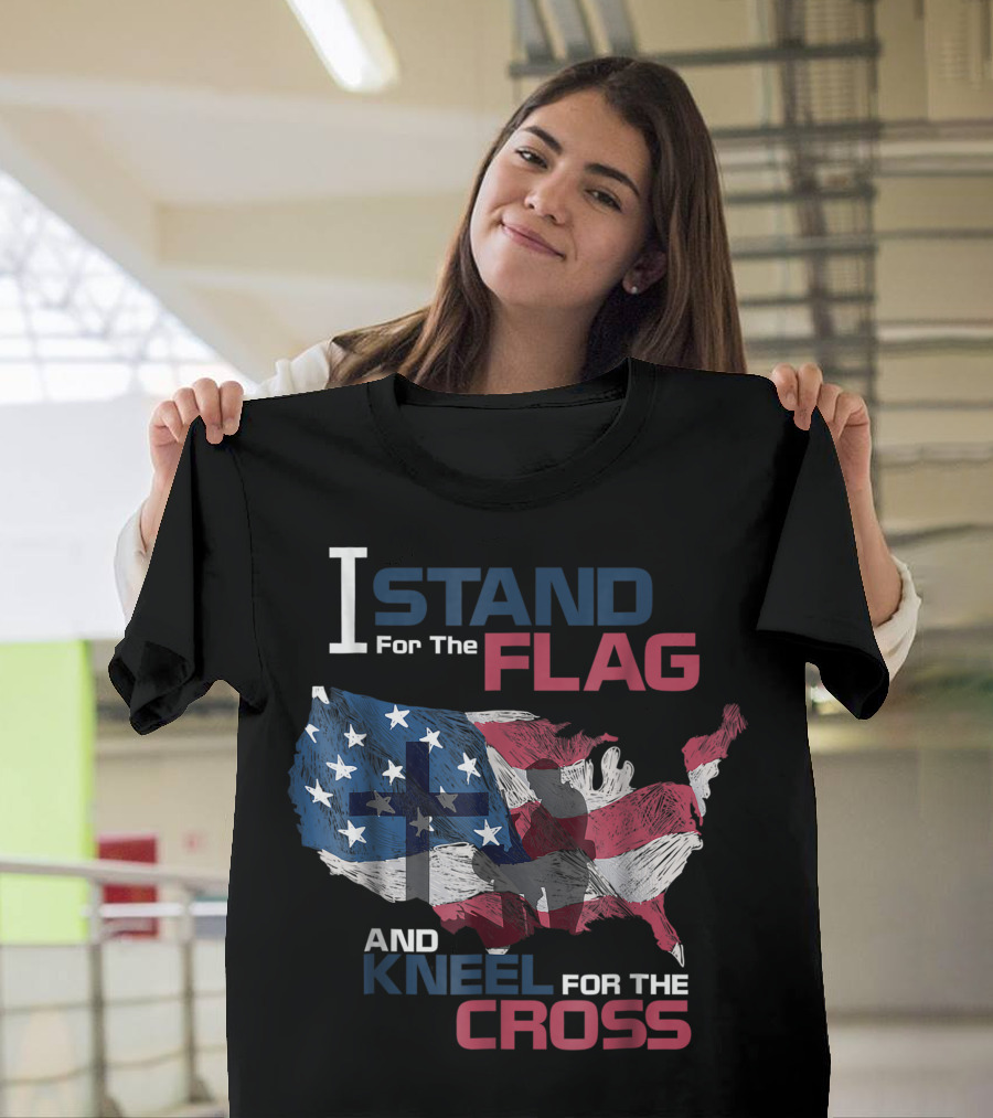 I Stand For The Flag And Kneel For The Cross American Veteran Map Flag Cross T-Shirt