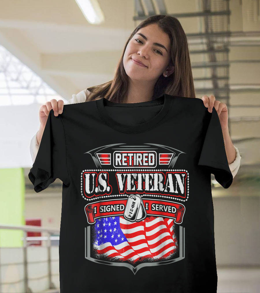Retired U.S. Veteran I Signed I Served DD 214 American Flag Dog Tags T-Shirt