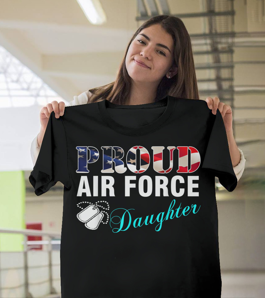 Proud Air Force Daughter American Flag Dog Tags T-Shirt