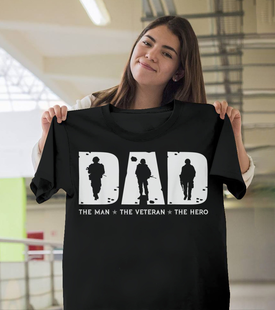 Dad The Man The Veteran The Hero Soldier Silhouettes Vintage Cool T-Shirt