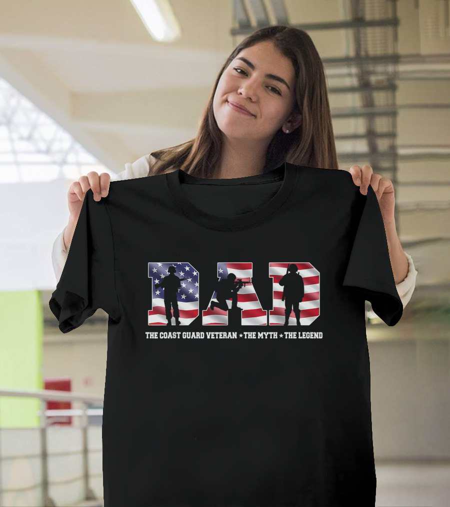 Dad American Flag Coast Guard Veteran The Myth The Legend T-Shirt