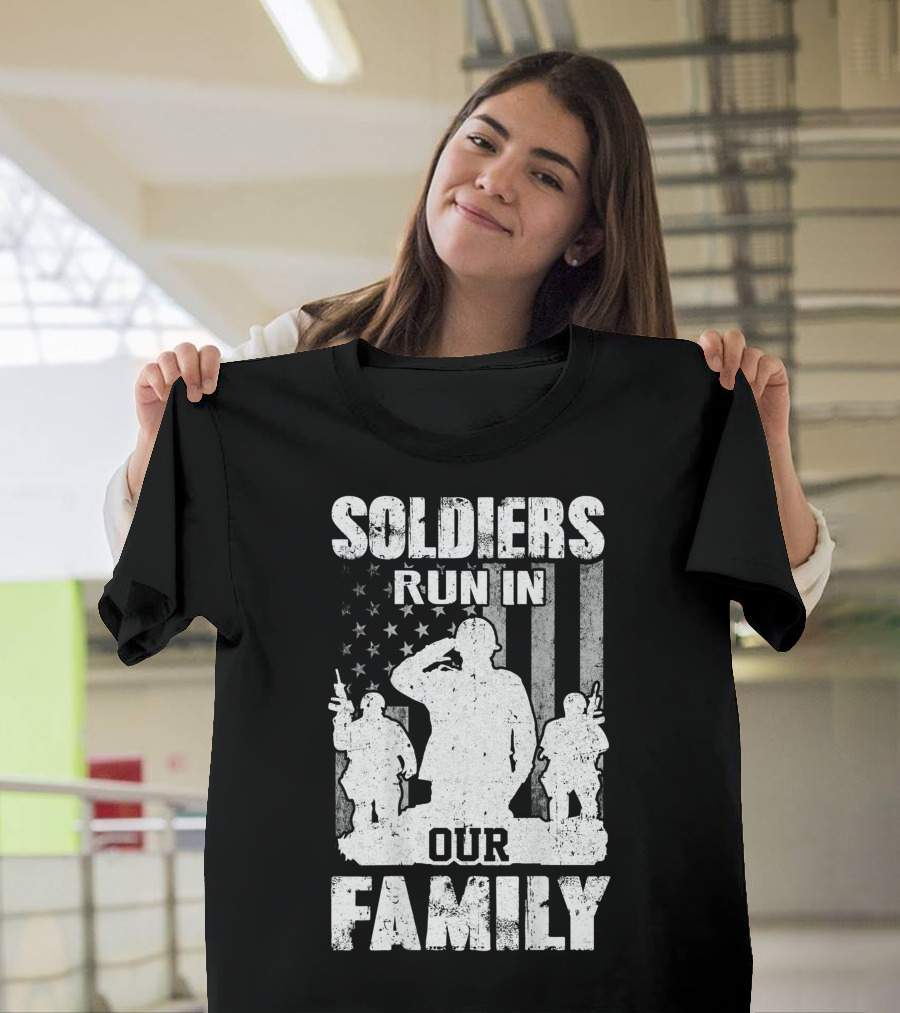Soldiers Run In Our Family Veteran Dad Son Patriotic Military T-Shirt