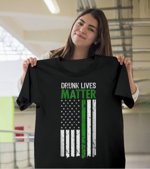 Drunk Lives Matter Irish American St Patrick's Day USA Flag T-Shirt