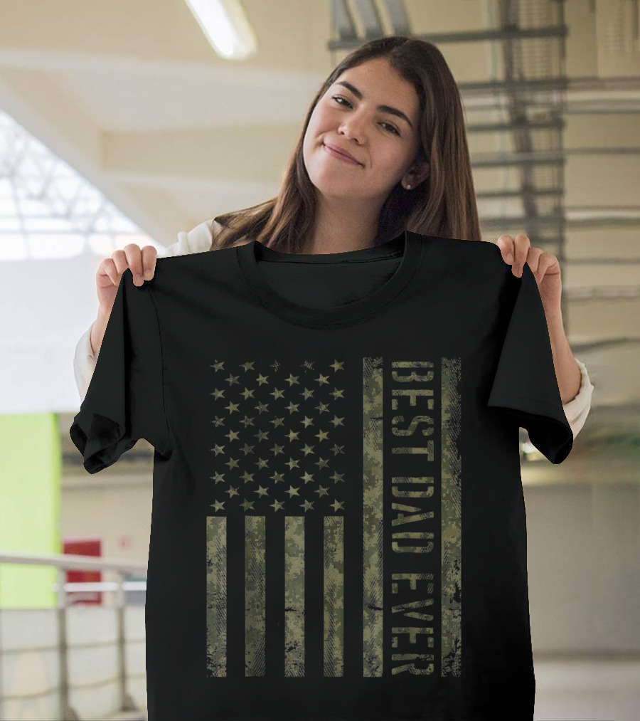 Best Dad Ever Camouflage American Flag T-Shirt