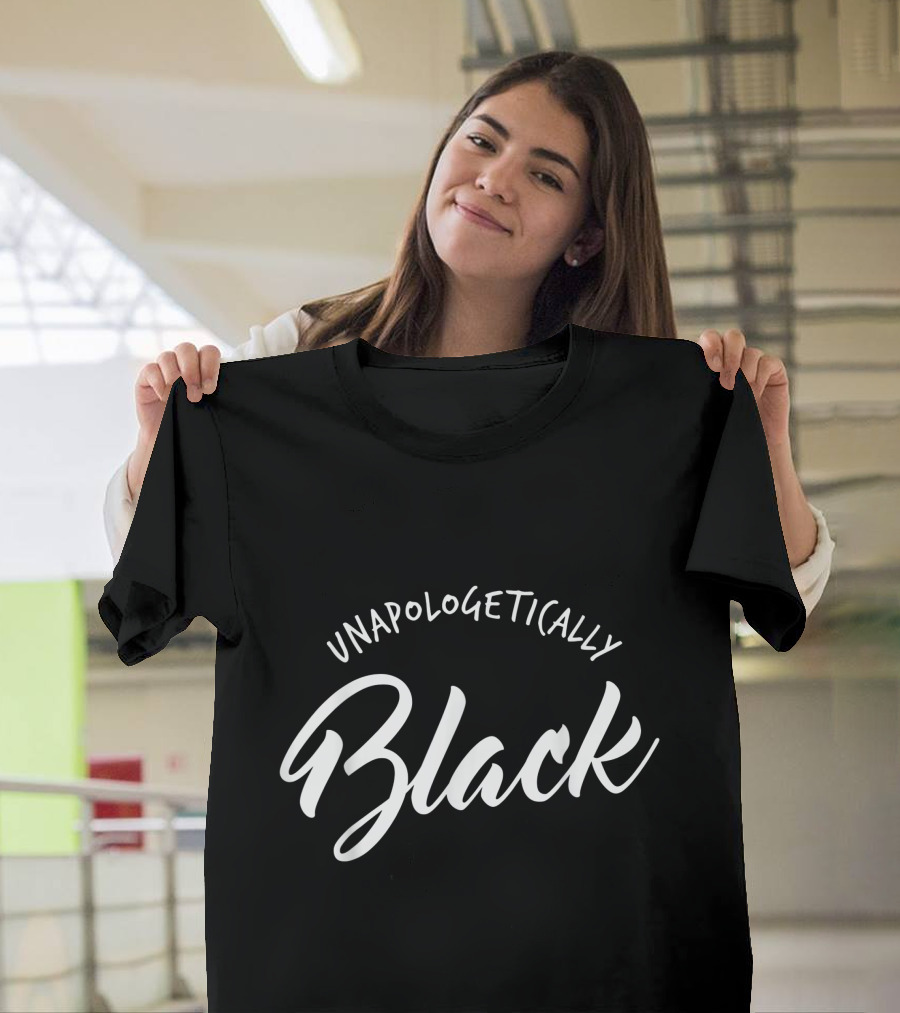 Unapologetically Black African American Pride Empowerment T-Shirt