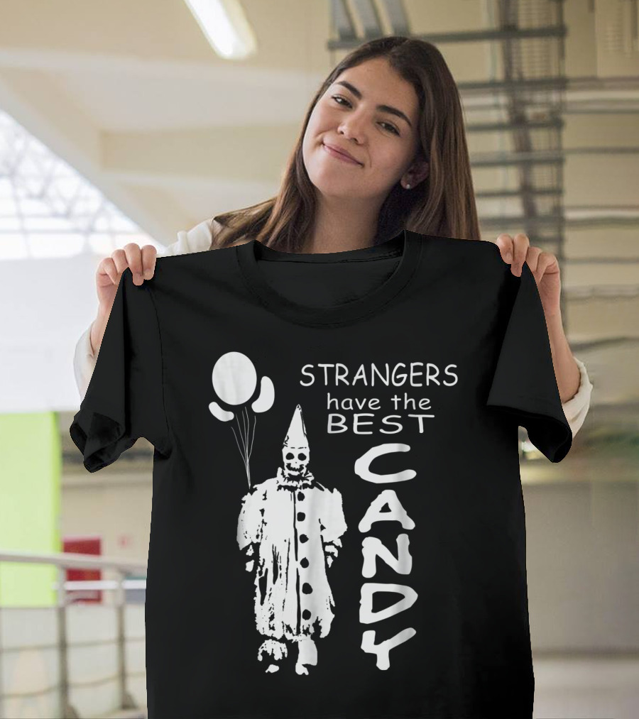 Strangers Have the Best Candy Clown Vintage Style Creepy T-Shirt