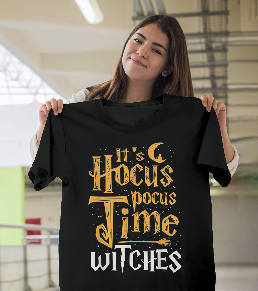 It's Hocus Pocus Time Witches Moon and Broomstick Magic T-Shirt