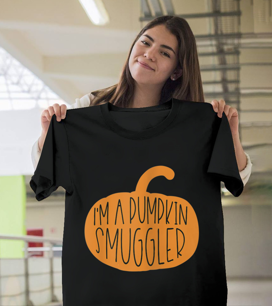 I'm A Pumpkin Smuggler Funny Halloween Maternity T-Shirt