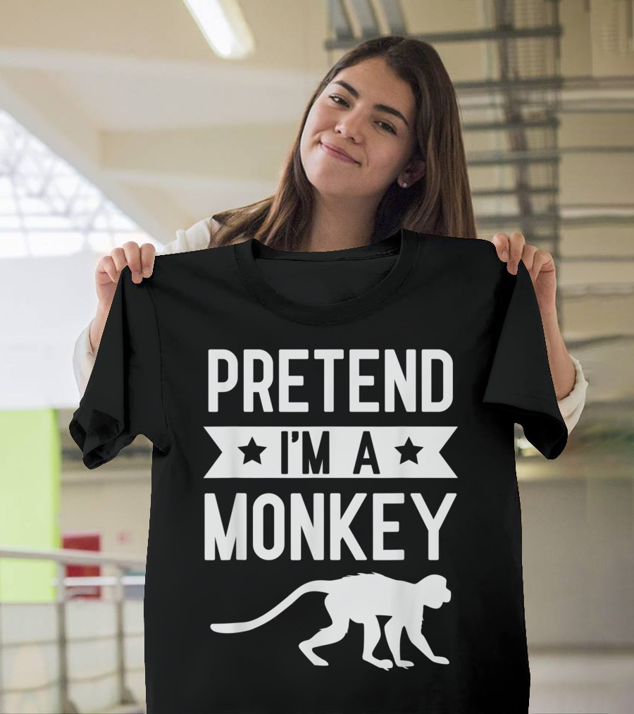 Pretend I'm A Monkey Costume Funny Halloween Party Monkey T-Shirt