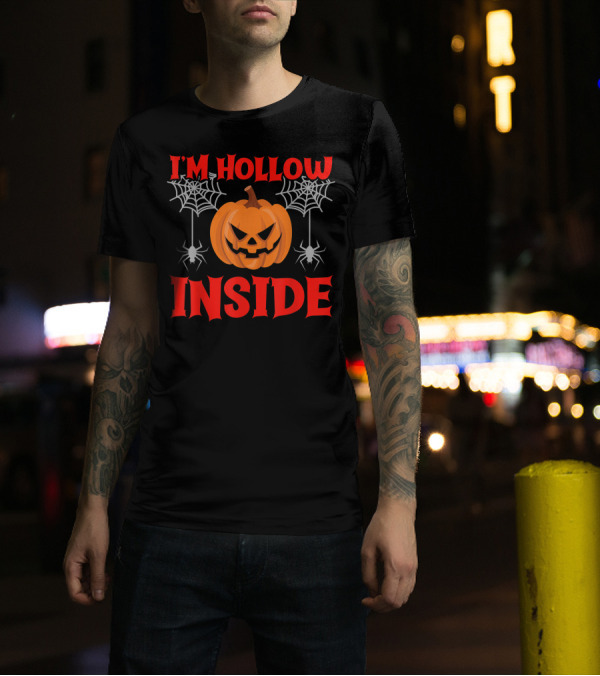 I'm Hollow Inside Halloween Pumpkin Spiderwebs T-Shirt
