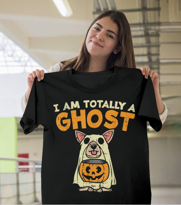 I Am Totally A Ghost Chihuahua Funny Halloween Costume Dog Owner T-Shirt