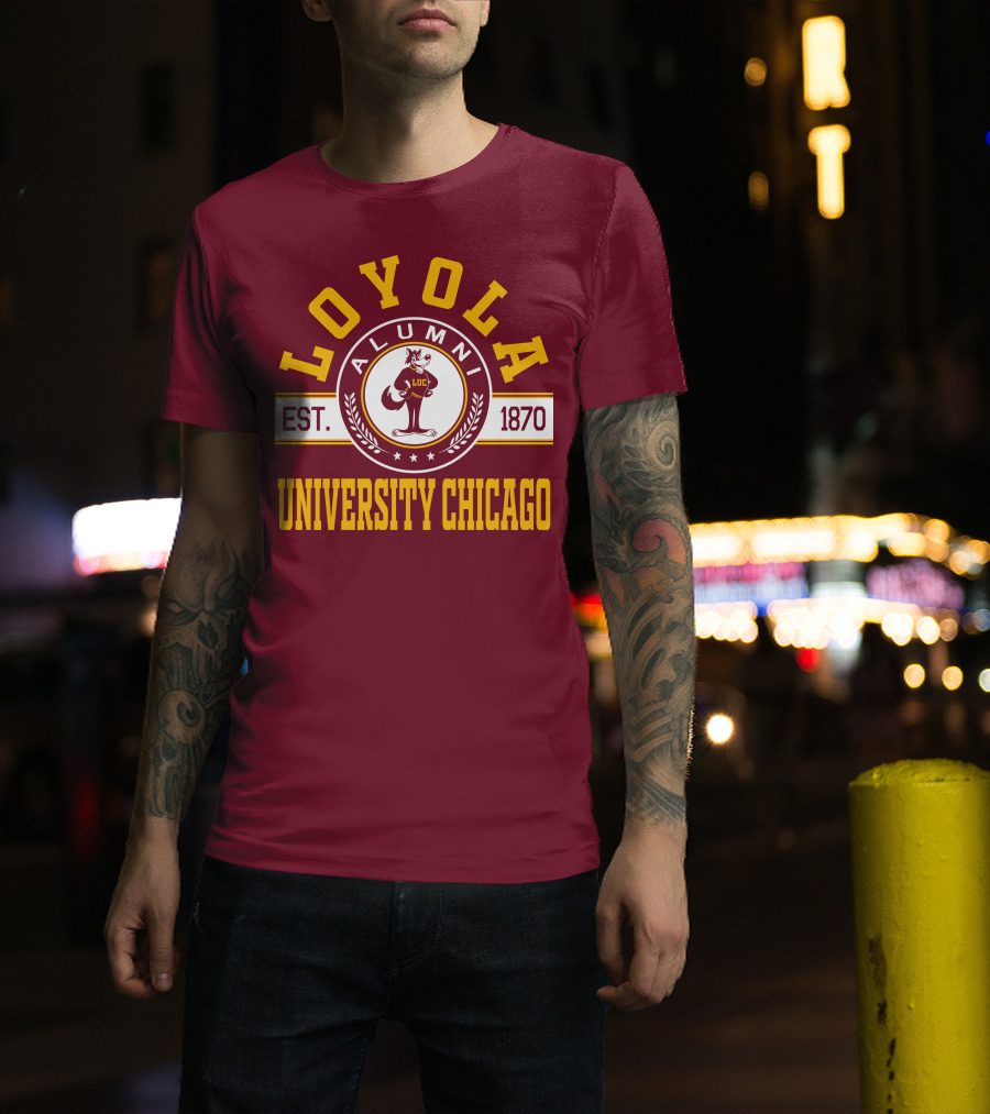 Loyola University Chicago Alumni Established 1870 T-Shirt