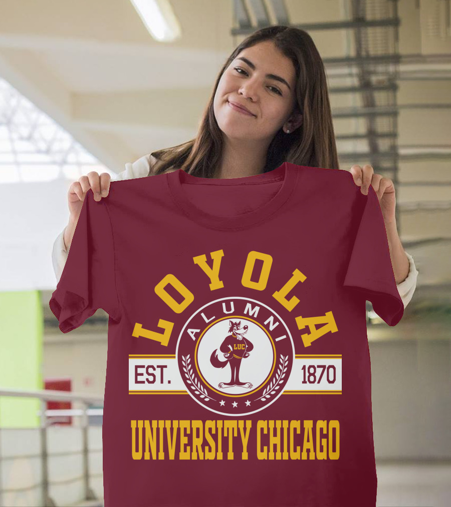 Loyola University Chicago Alumni Established 1870 T-Shirt