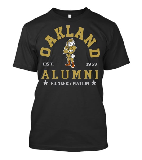 Oakland Alumni Pioneers Nation Est. 1957 T-Shirt