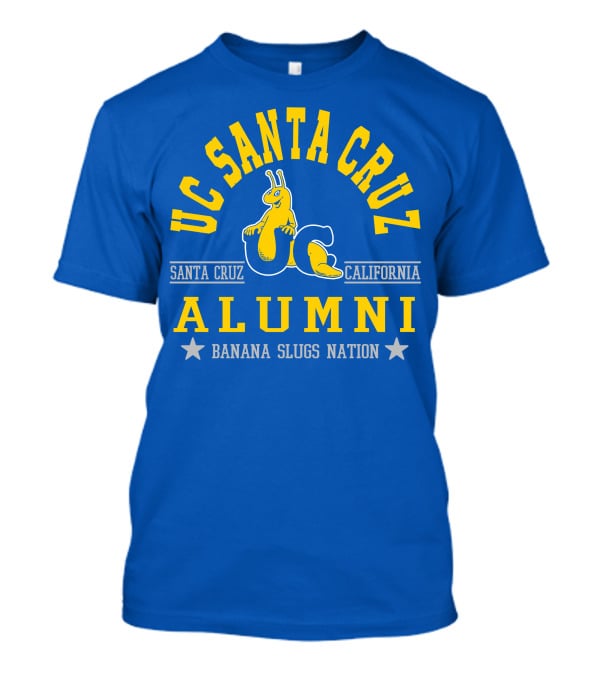 UC Santa Cruz Alumni Banana Slugs Nation Santa Cruz California T-Shirt