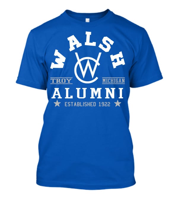 Walsh College Alumni Troy Michigan Established 1922 T-Shirt