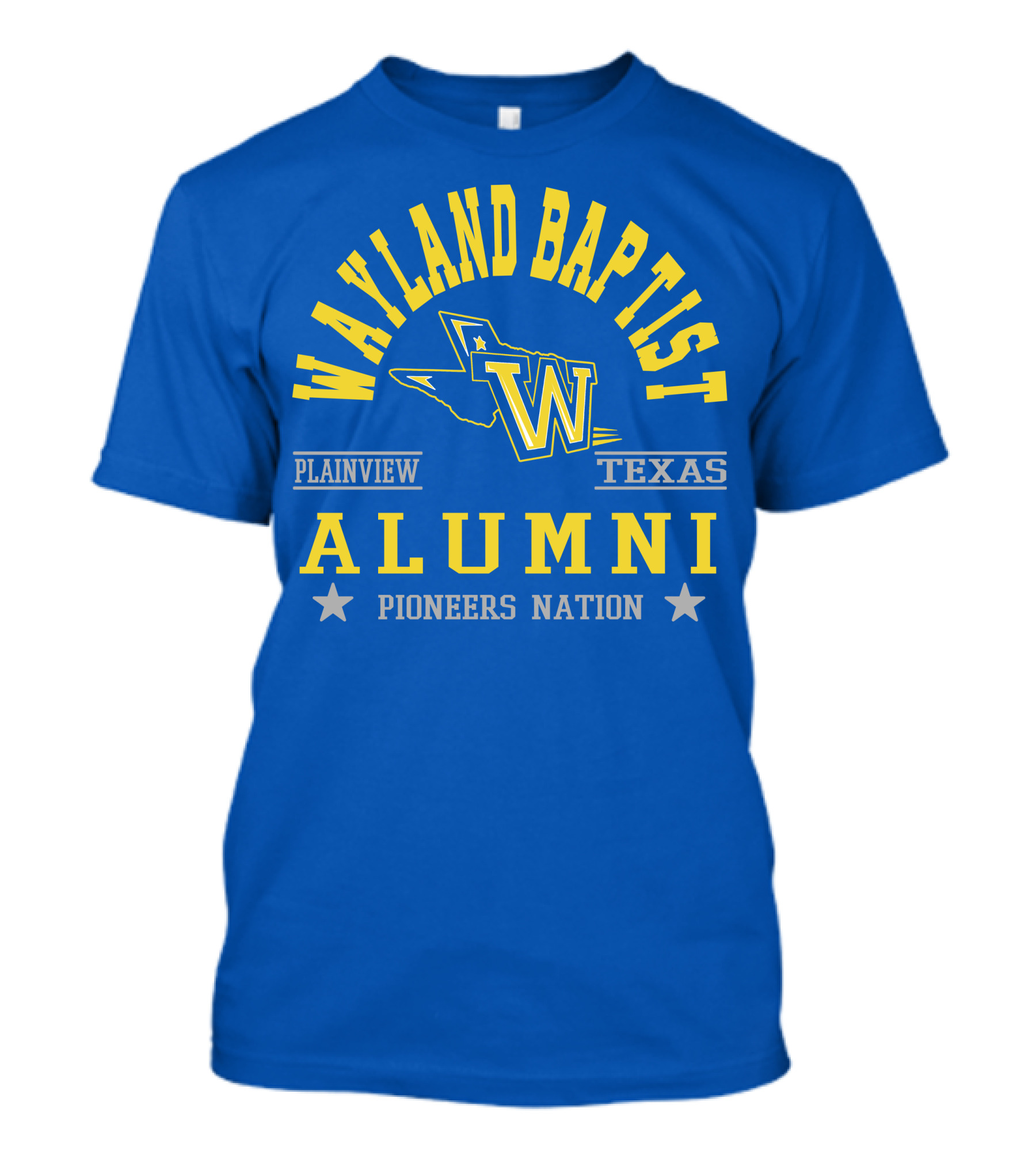 Wayland Baptist Alumni Pioneers Nation Plainview Texas T-Shirt