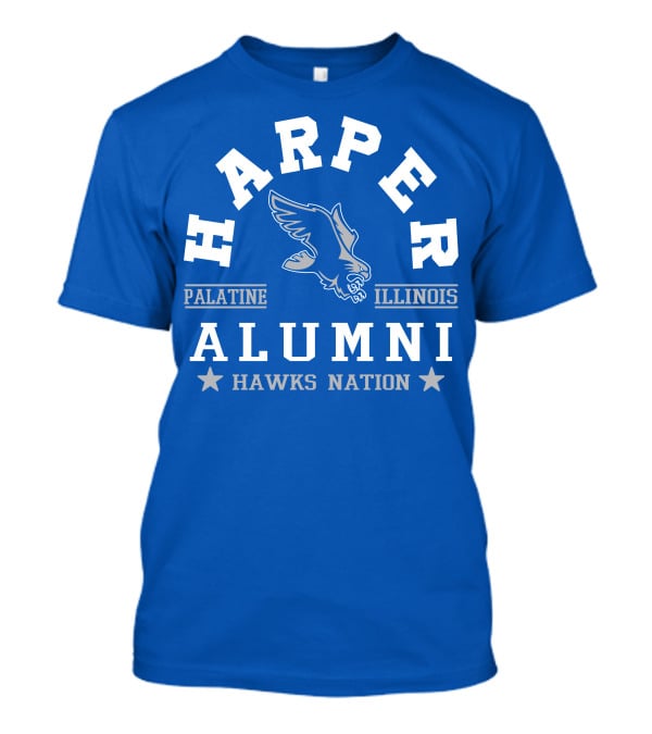 Harper College Alumni Hawks Nation Palatine Illinois T-Shirt