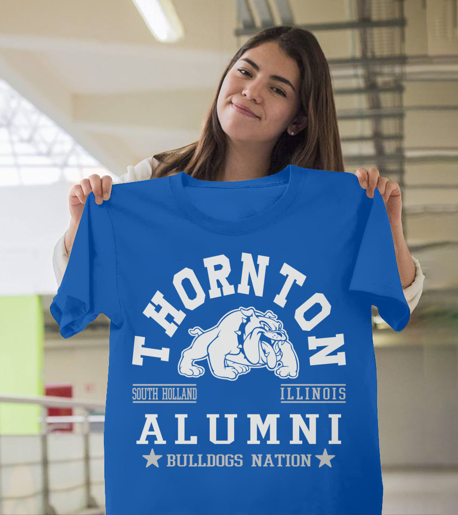 Thornton Alumni Bulldogs Nation South Holland Illinois T-Shirt