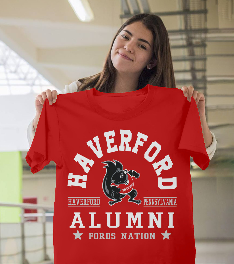 Haverford Pennsylvania Alumni Fords Nation T-Shirt