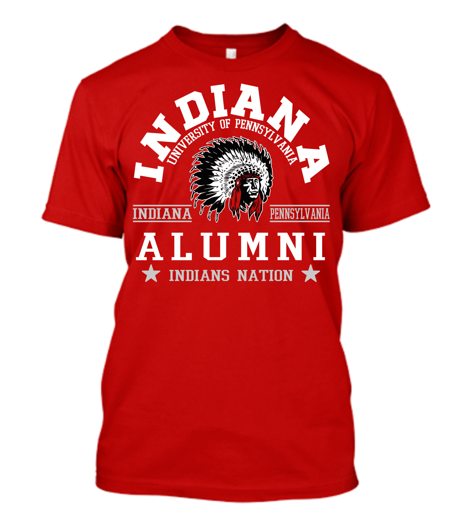 Indiana University Of Pennsylvania Alumni Indians Nation Indiana Pennsylvania T-Shirt
