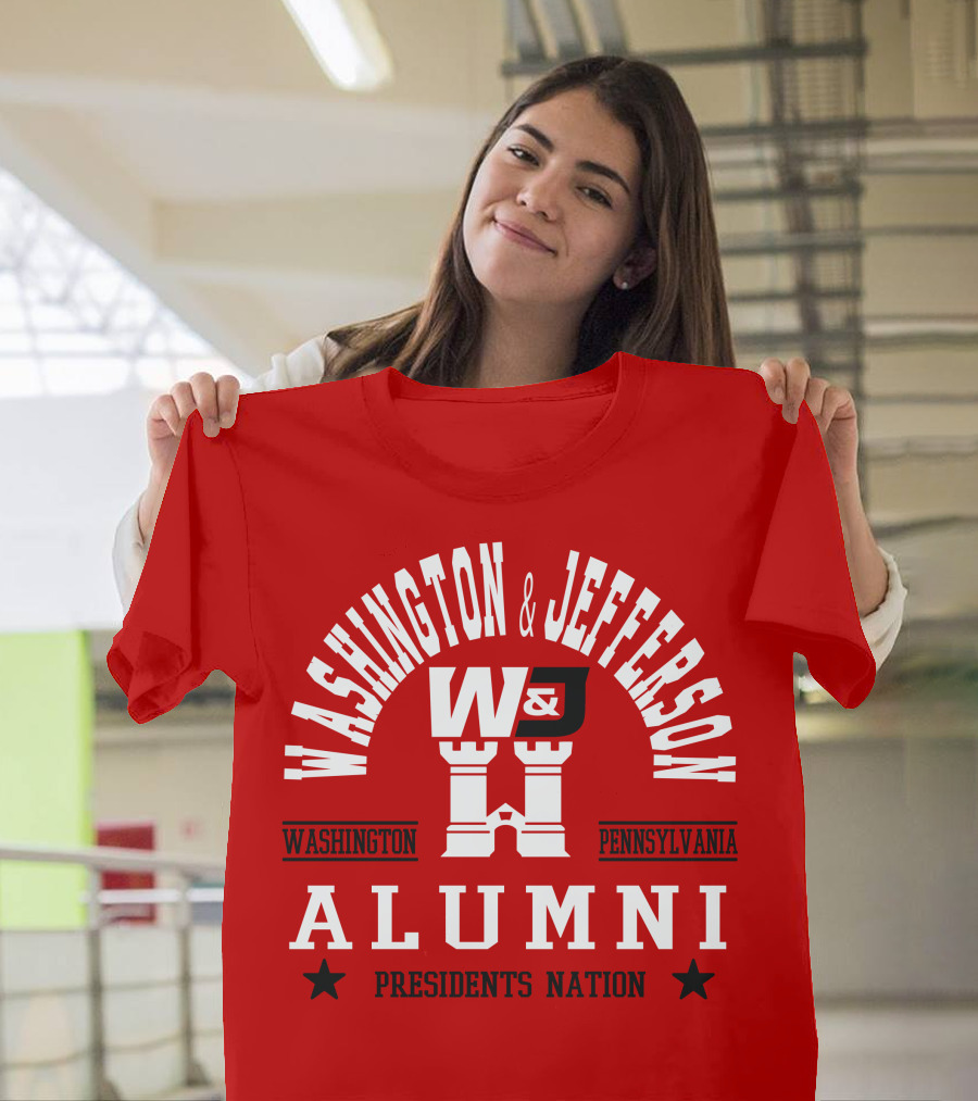 Washington and Jefferson College W&J Alumni Presidents Nation Washington Pennsylvania T-Shirt