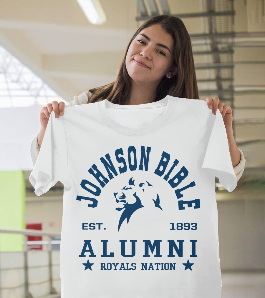 Johnson Bible Alumni Royals Nation Est. 1893 T-Shirt