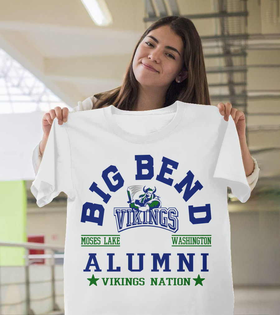 Big Bend Vikings Alumni Moses Lake Washington Vikings Nation T-Shirt