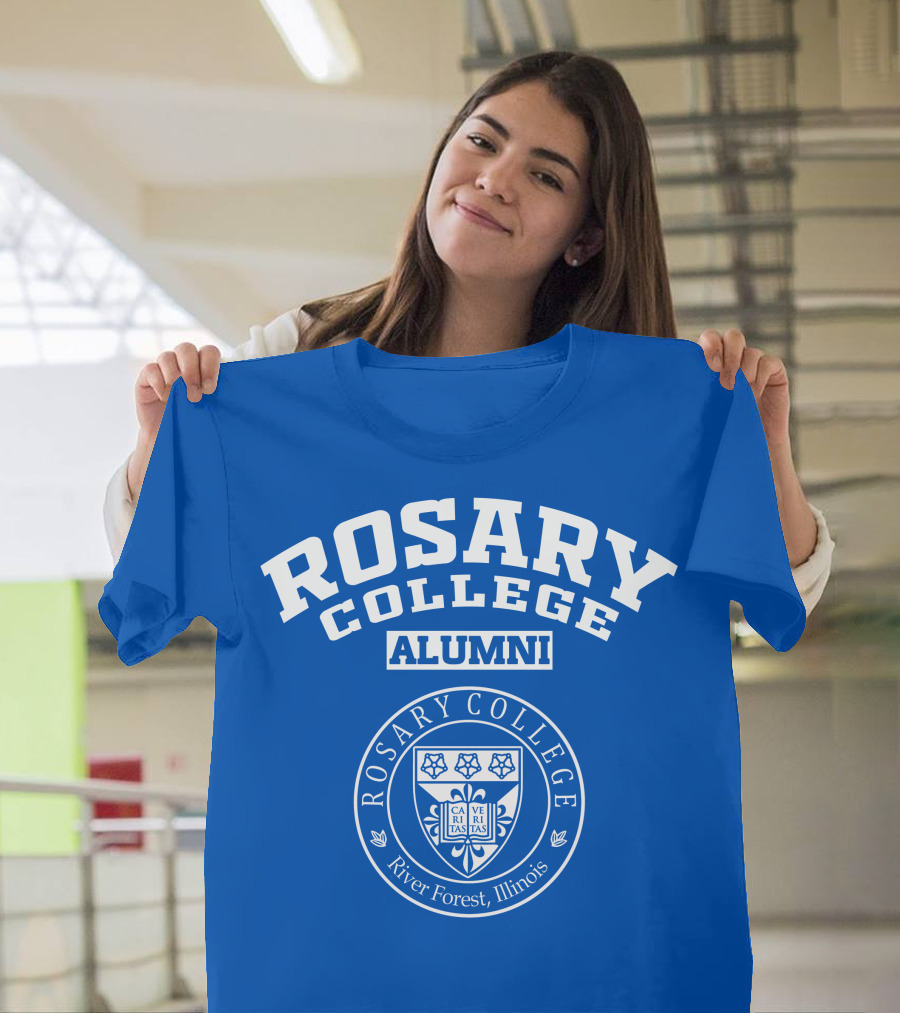 Rosary College Alumni River Forest Illinois T-Shirt