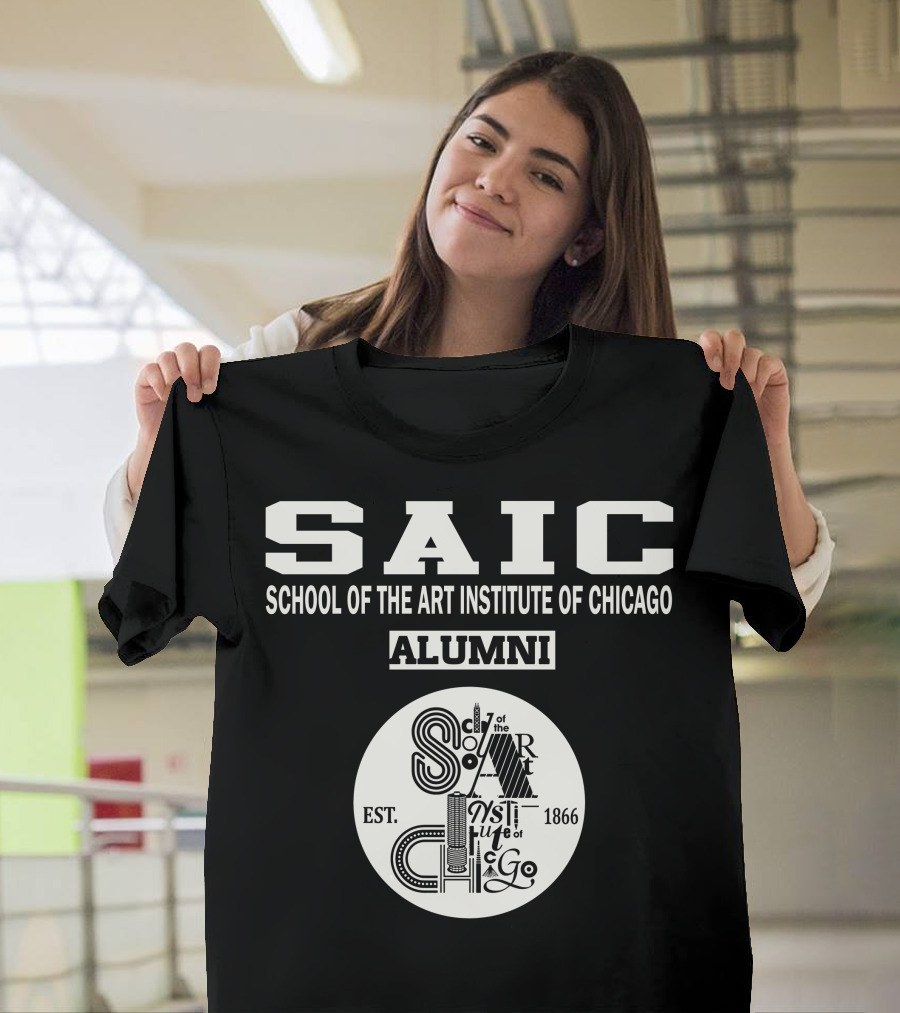SAIC School of the Art Institute of Chicago Alumni Est. 1866 T-Shirt