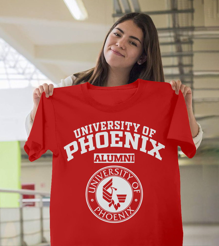 UNIVERSITY OF PHOENIX ALUMNI UNIVERSITY OF PHOENIX T-Shirt