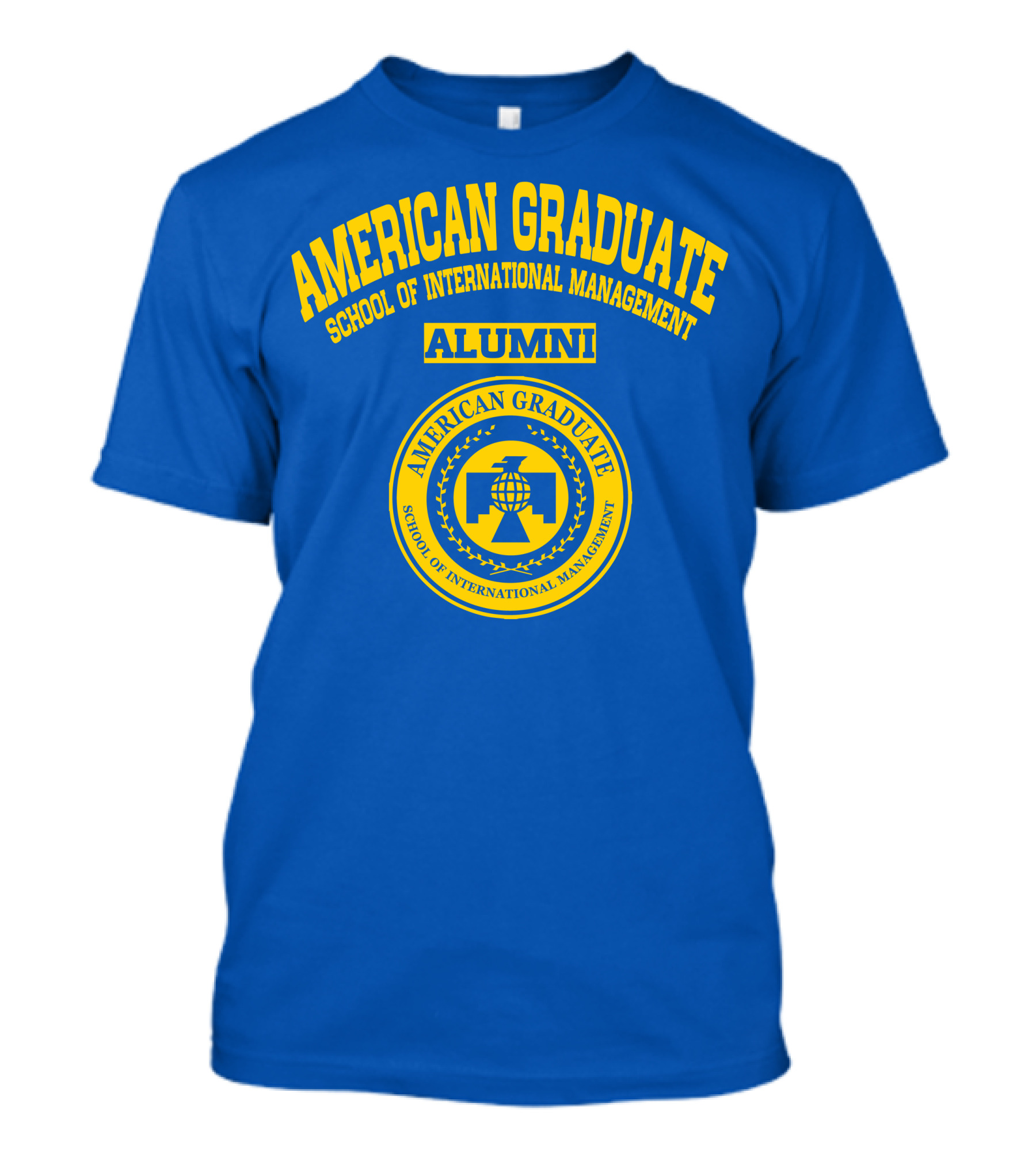 American Graduate School Of International Management Alumni T-Shirt