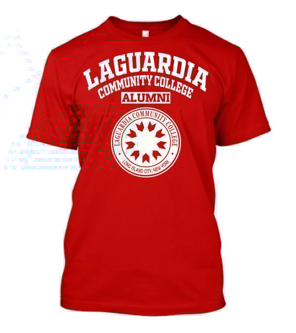 LaGuardia Community College Alumni Long Island City New York T-Shirt