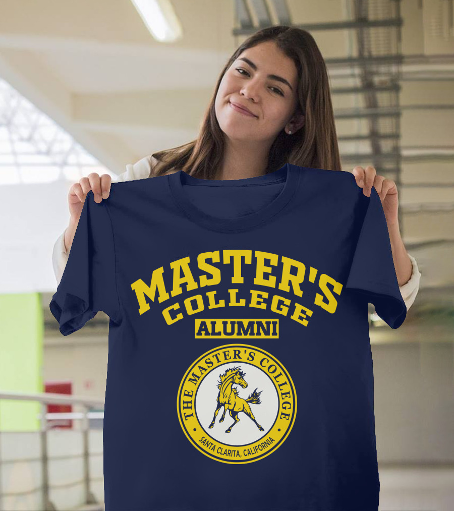 Master's College Alumni The Master's College Santa Clarita California T-Shirt