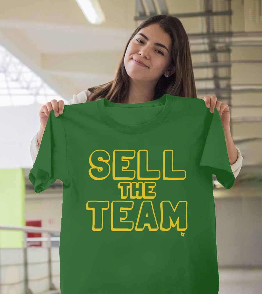 Sell The Team Oakland Statement T-Shirt