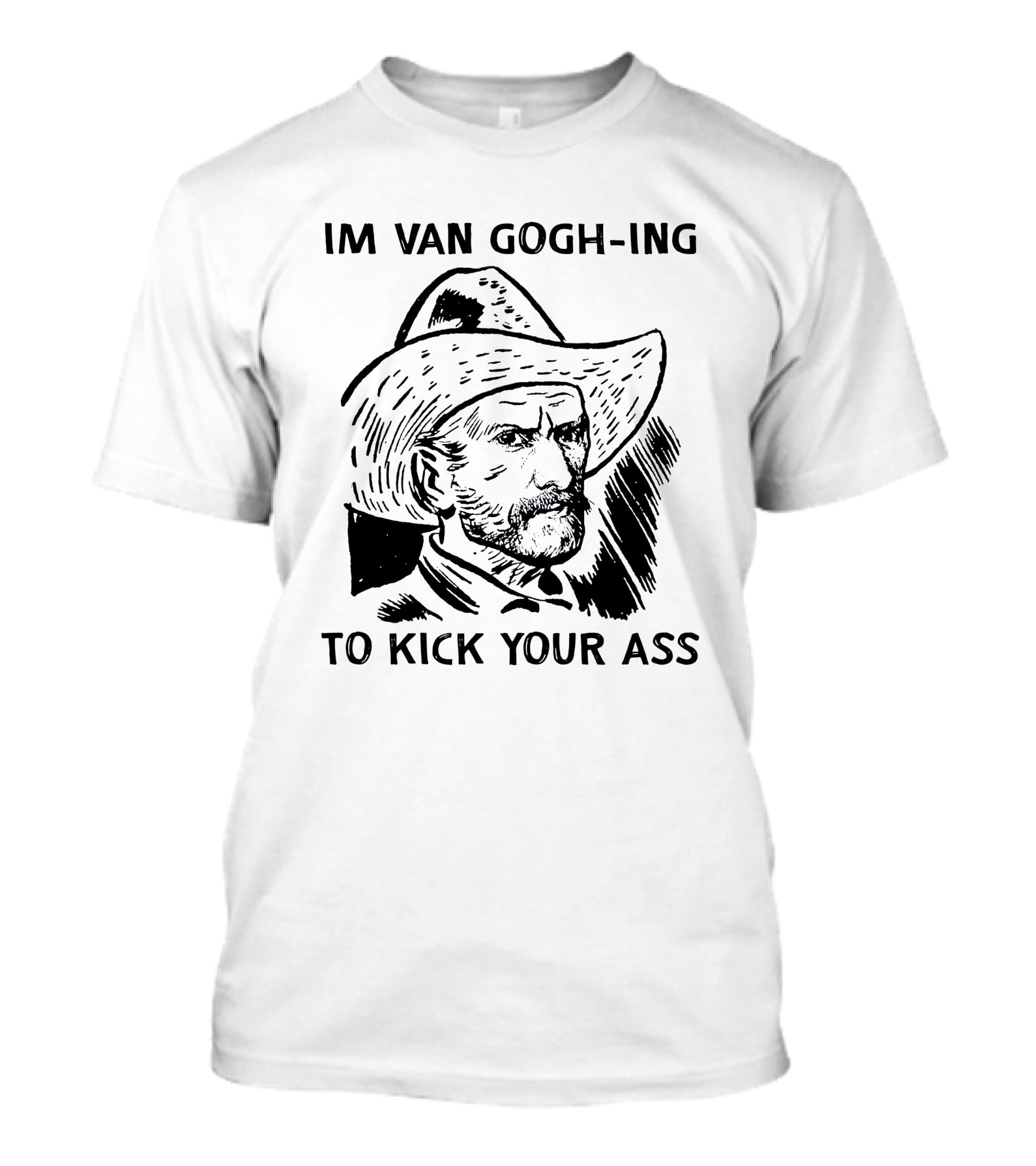Van Gogh-ing To Kick Your Ass Cowboy T-Shirt