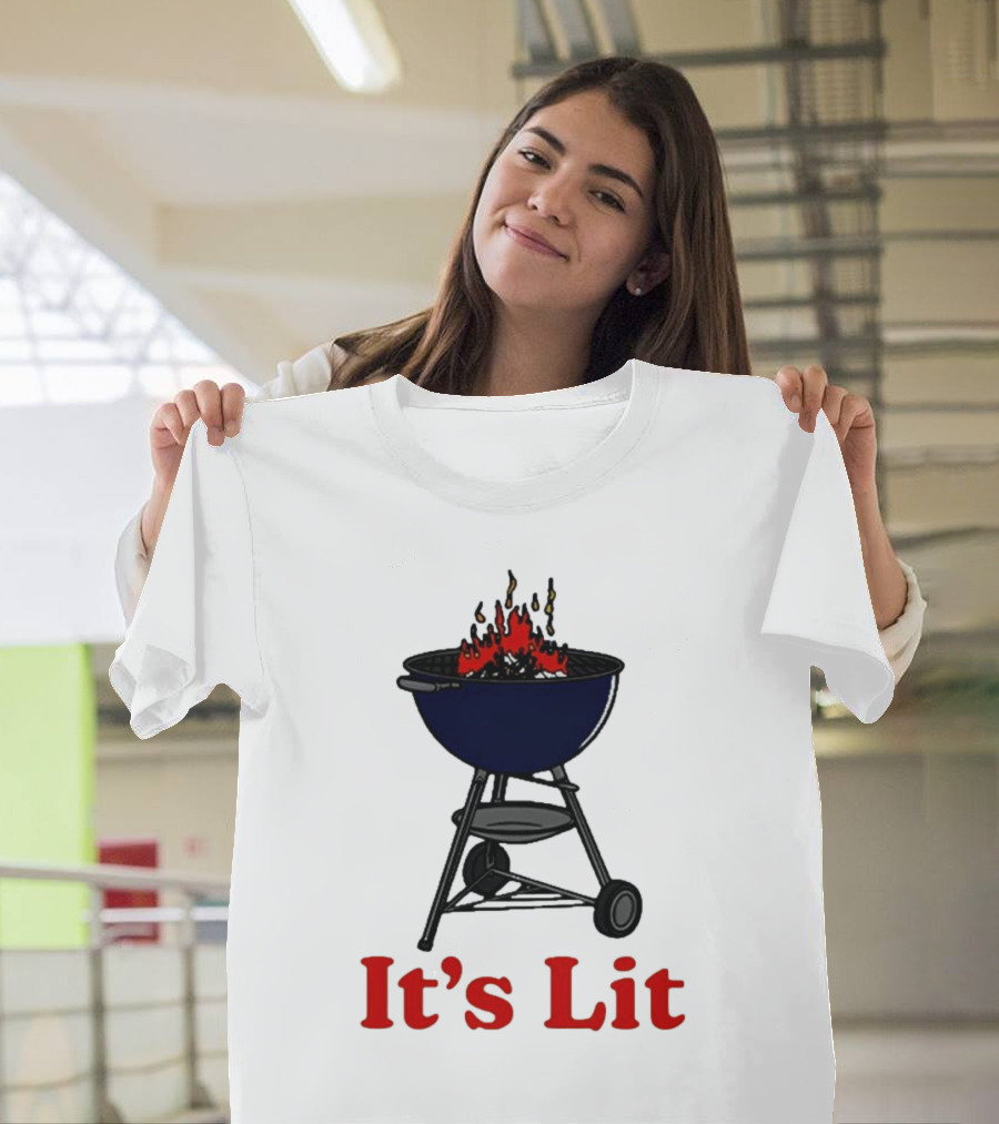 It’s Lit Barbecue Grill Fire T-Shirt